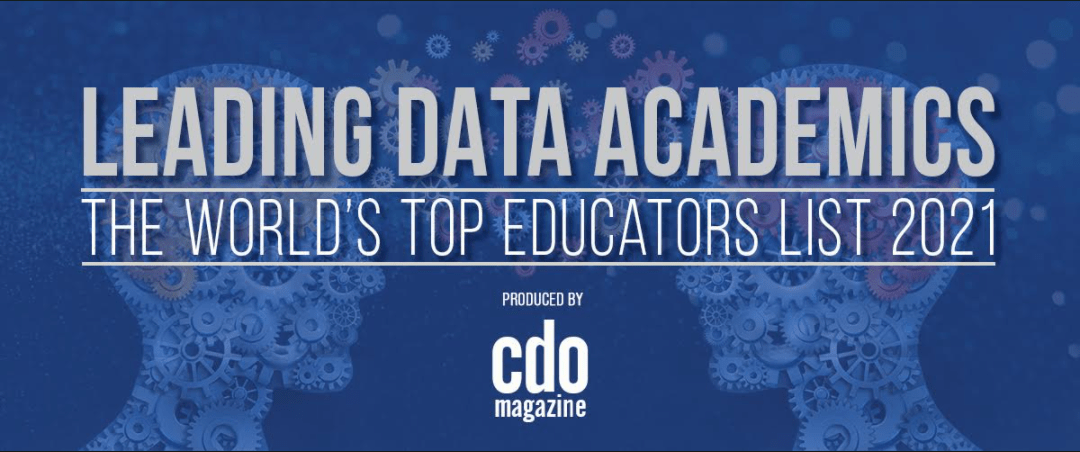 CDO Magazine Announces Its 2021 List of Academic Data Leaders