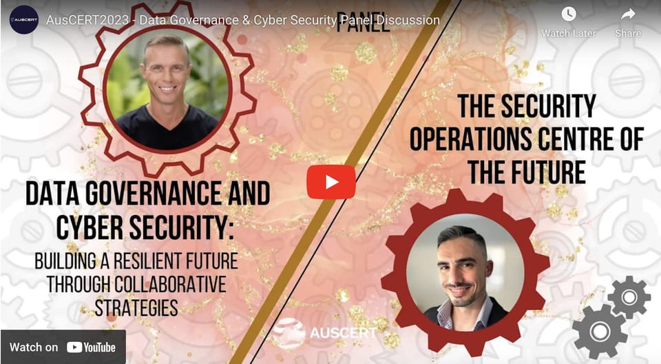 AusCERT2023 - Data Governance & Cyber Security Panel Discussion
